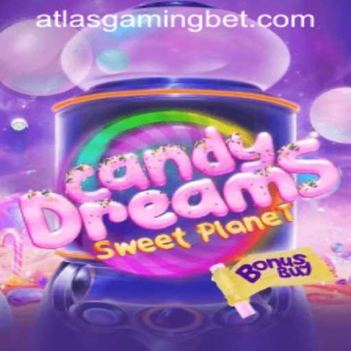 Exploring the Enchantment of CandyDreamsSweetPlanet: A Journey Through ATLASGAMING BET's Latest Release