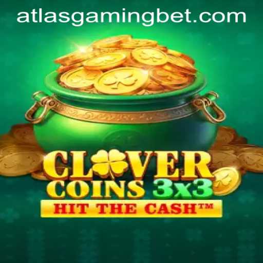 Discovering Clovercoin3x3: A Thrilling Gaming Experience by ATLASGAMING BET