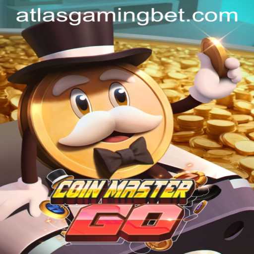 Exploring the World of CoinMasterGO and its Strategic Gameplay with ATLASGAMING BET