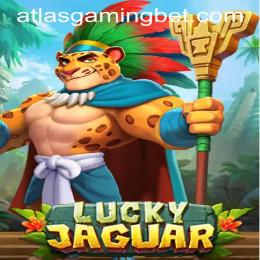 Exploring the Thrill of LuckyJaguar: The Ultimate ATLASGAMING BET Experience