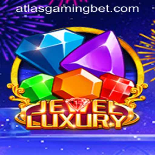 Experience the Dazzling World of JewelLuxury with ATLASGAMING BET