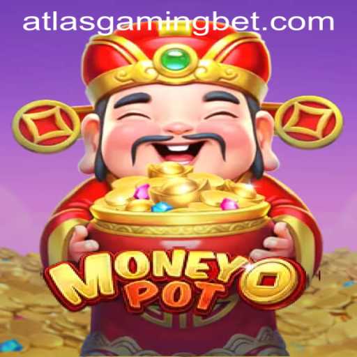 Exploring MoneyPot: A Deep Dive into ATLASGAMING BET's Latest Offering