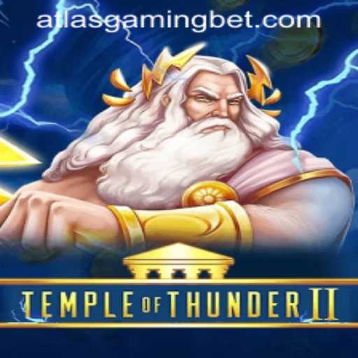 Unveiling Temple of Thunder II: An Epic Adventure by ATLASGAMING